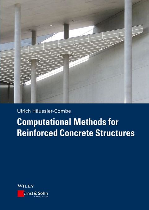 Computational Methods for Reinforced Concrete Structures(Kobo/電子書)