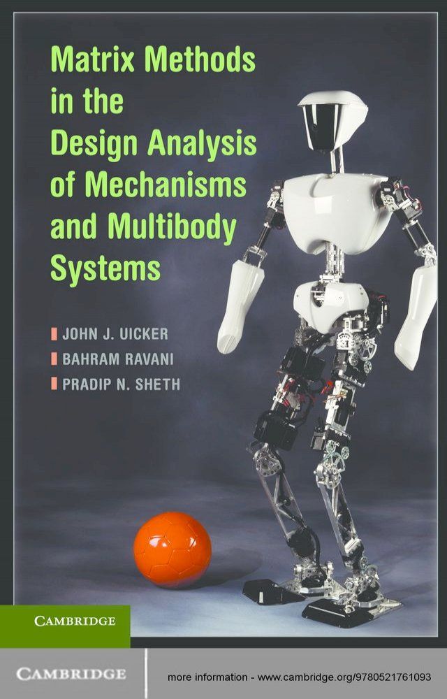  Matrix Methods in the Design Analysis of Mechanisms and Multibody Systems(Kobo/電子書)