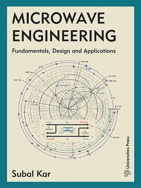 Microwave Engineering: Fundamentals, Design and Applications(Kobo/電子書)