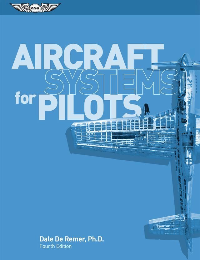  Aircraft Systems for Pilots(Kobo/電子書)