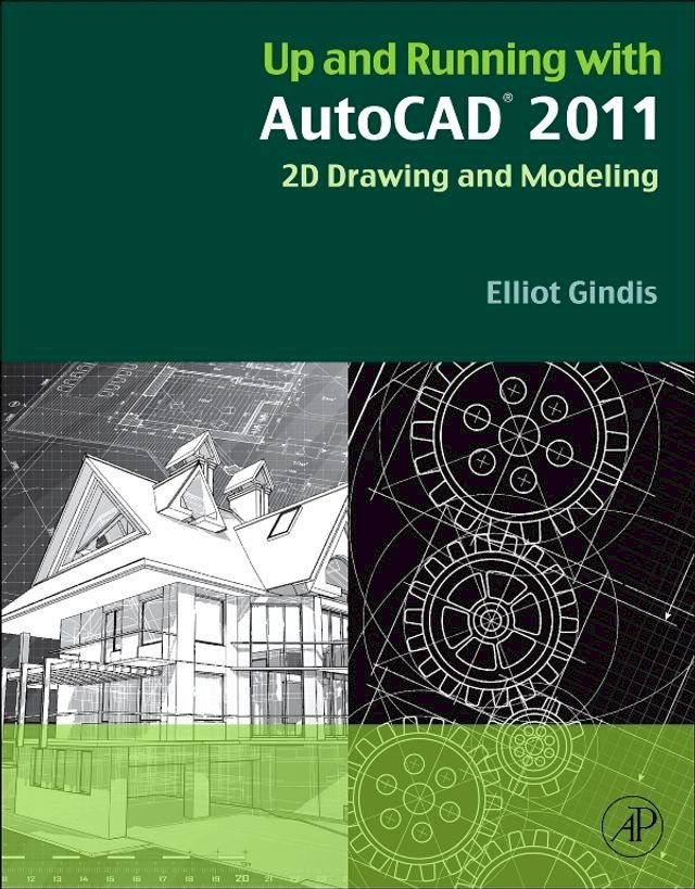  Up and Running with AutoCAD 2011(Kobo/電子書)