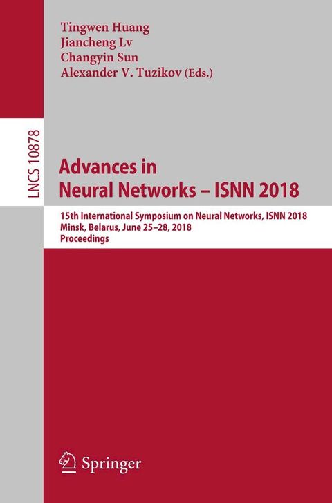 Advances in Neural Networks – ISNN 2018(Kobo/電子書)