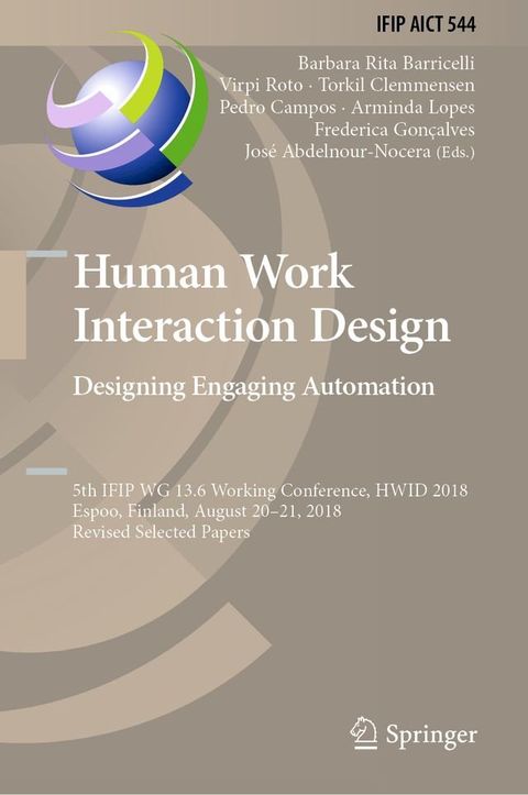 Human Work Interaction Design. Designing Engaging Automation(Kobo/電子書)