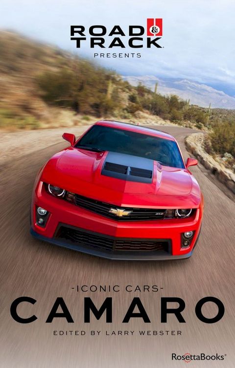 Road & Track Iconic Cars: Camaro(Kobo/電子書)