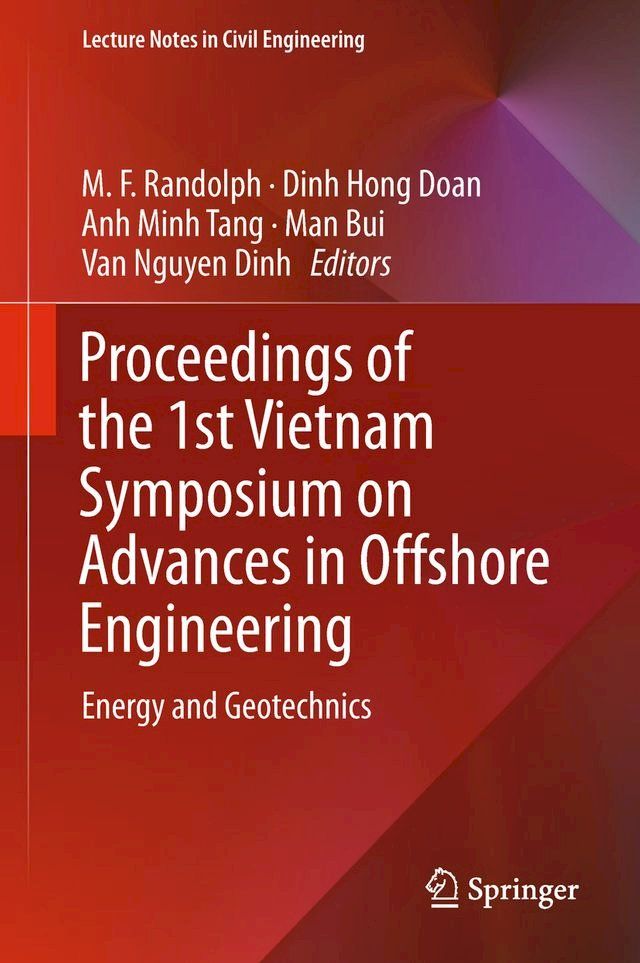  Proceedings of the 1st Vietnam Symposium on Advances in Offshore Engineering(Kobo/電子書)