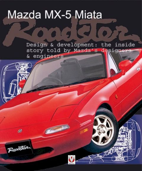 Mazda Mx-5 Miata Roadster(Kobo/電子書)