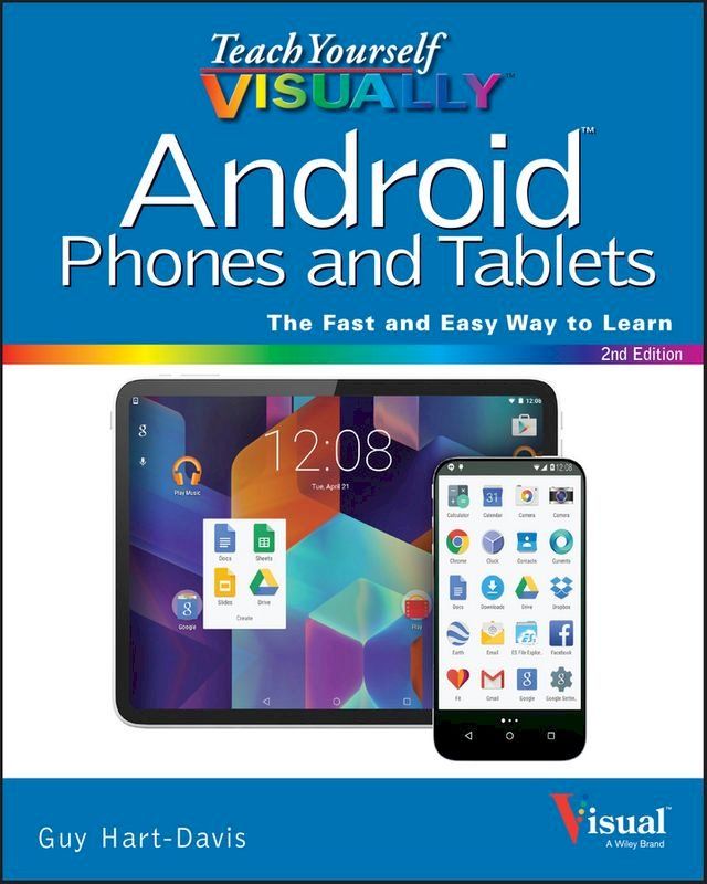  Teach Yourself VISUALLY Android Phones and Tablets(Kobo/電子書)