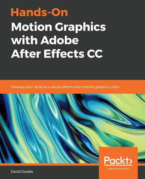 Hands-On Motion Graphics with Adobe After Effects CC(Kobo/電子書)