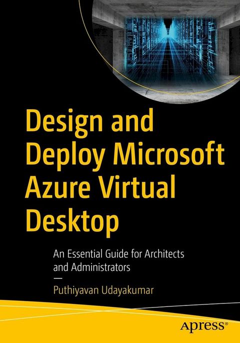 Design and Deploy Microsoft Azure Virtual Desktop(Kobo/電子書)