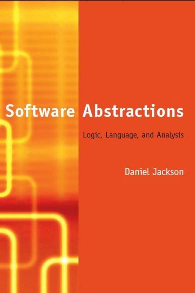  Software Abstractions: Logic, Language, and Analysis(Kobo/電子書)