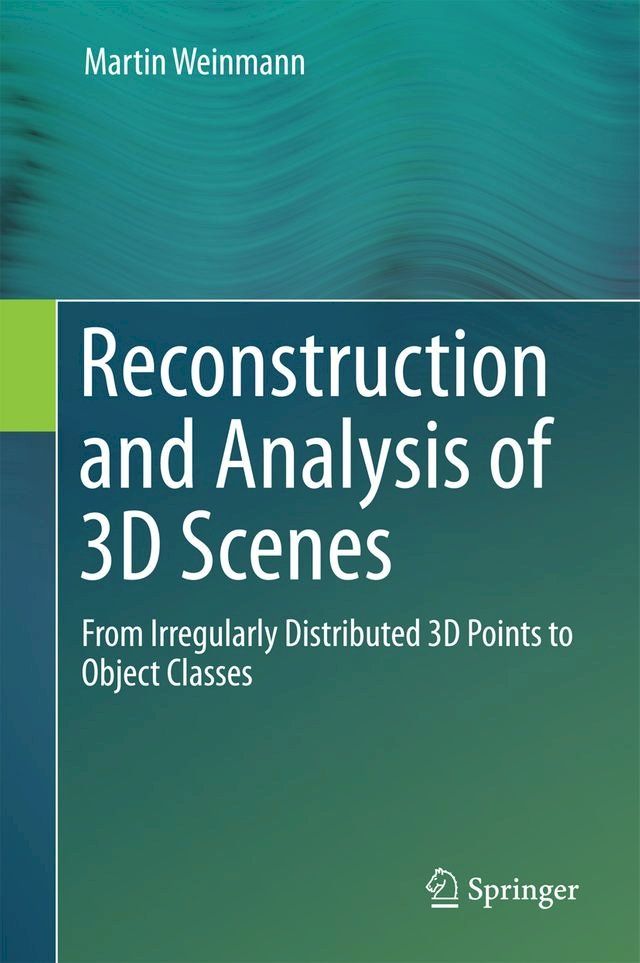  Reconstruction and Analysis of 3D Scenes(Kobo/電子書)