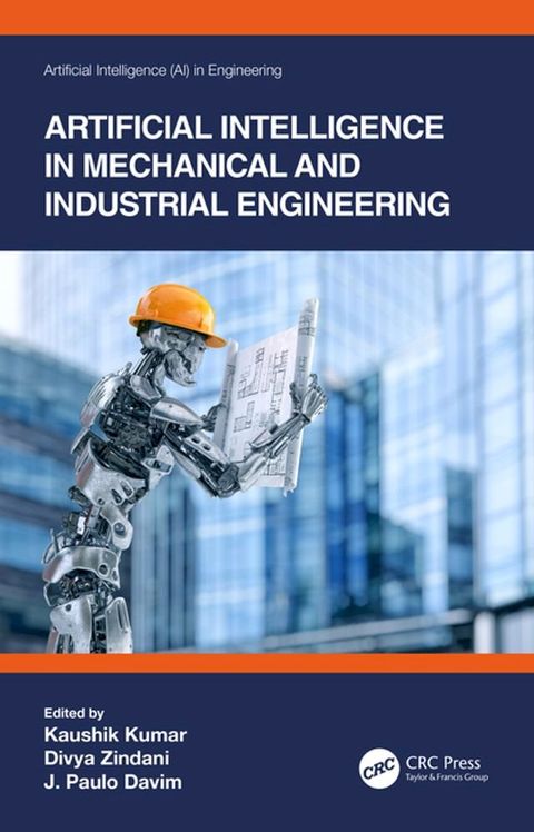 Artificial Intelligence in Mechanical and Industrial Engineering(Kobo/電子書)