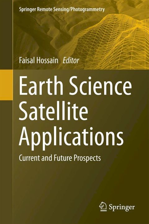 Earth Science Satellite Applications(Kobo/電子書)