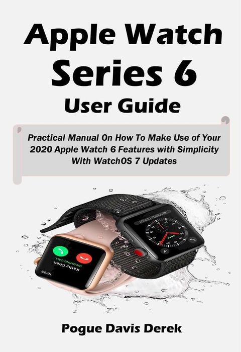 Apple Watch Series 6 User Guide(Kobo/電子書)