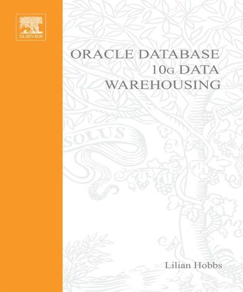 Oracle 10g Data Warehousing(Kobo/電子書)