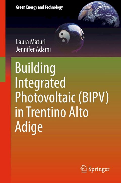 Building Integrated Photovoltaic (BIPV) in Trentino Alto Adige(Kobo/電子書)