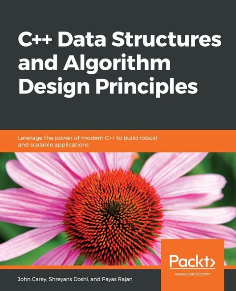 C++ Data Structures and Algorithm Design Principles(Kobo/電子書)