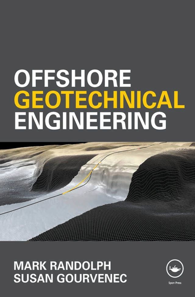  Offshore Geotechnical Engineering(Kobo/電子書)