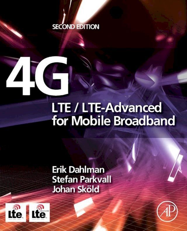  4G: LTE/LTE-Advanced for Mobile Broadband(Kobo/電子書)