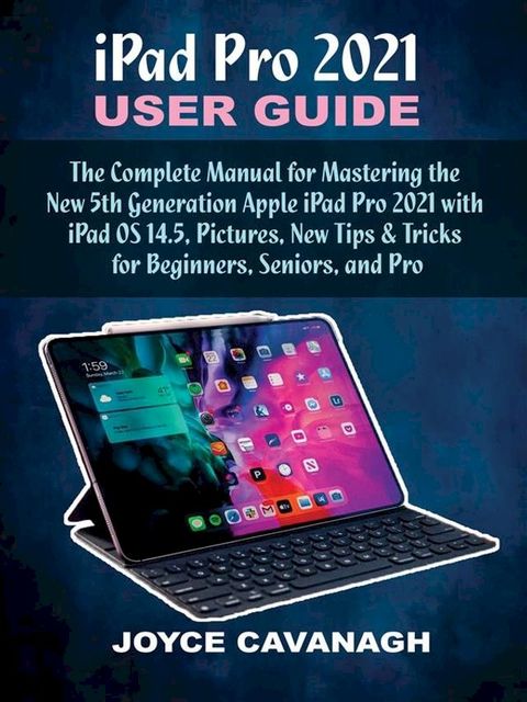 iPad Pro 2021 User Guide(Kobo/電子書)