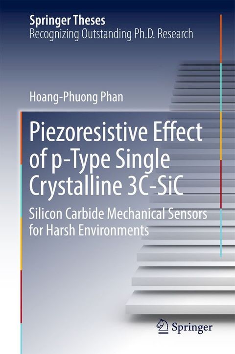 Piezoresistive Effect of p-Type Single Crystalline 3C-SiC(Kobo/電子書)