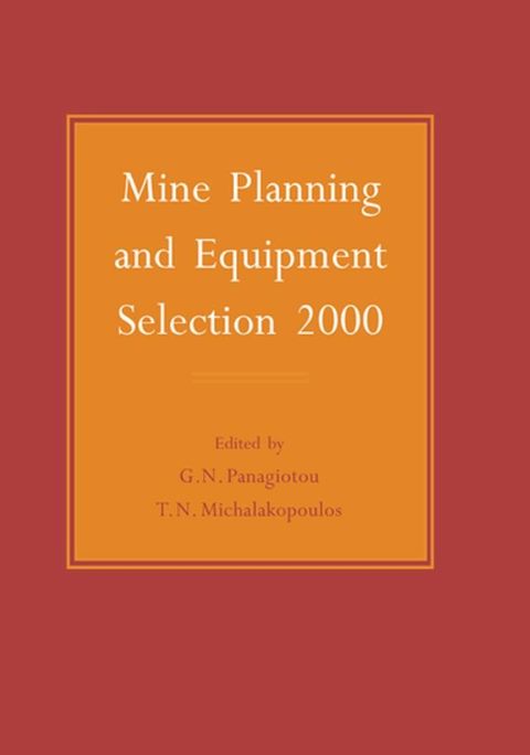 Mine Planning and Equipment Selection 2000(Kobo/電子書)