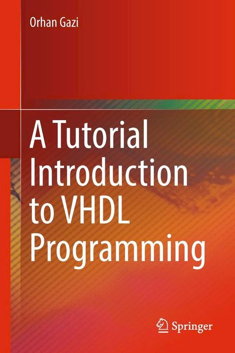 A Tutorial Introduction to VHDL Programming(Kobo/電子書)