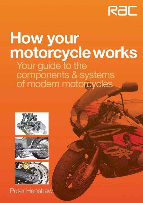 How your motorcycle works(Kobo/電子書)