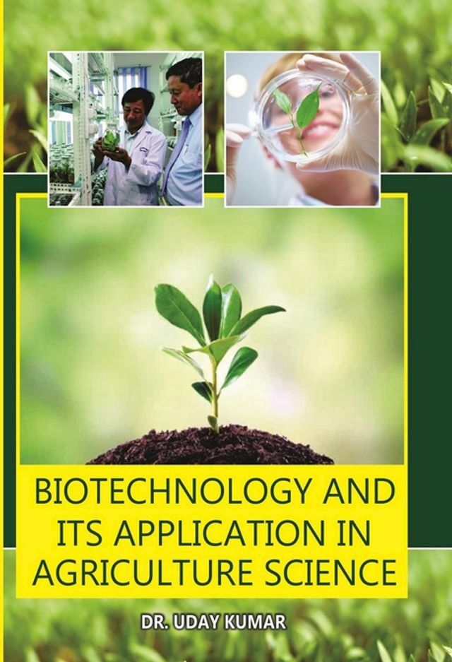  Biotechnology And Its Application In Agricultural Science - Amiga(Kobo/電子書)