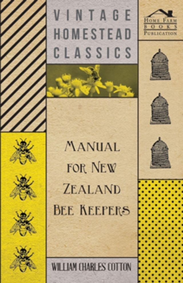  Manual for New Zealand Bee Keepers(Kobo/電子書)