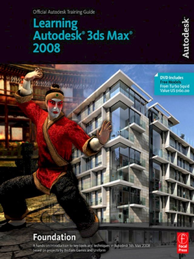  Learning Autodesk 3ds Max 2008 Foundation(Kobo/電子書)