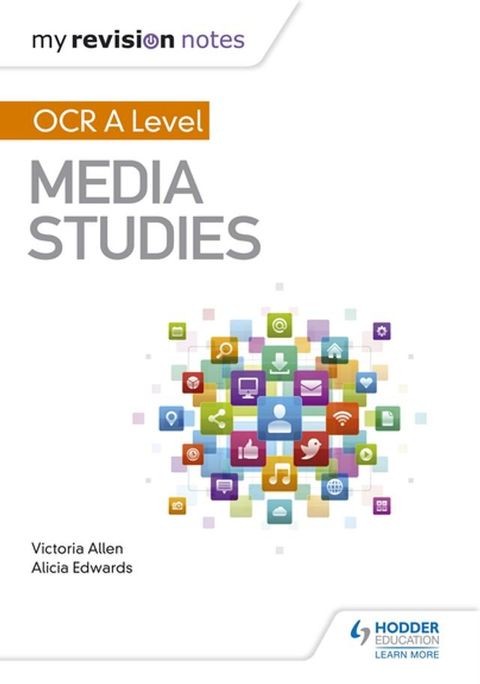 My Revision Notes: OCR A Level Media Studies(Kobo/電子書)