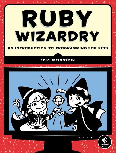 Ruby Wizardry(Kobo/電子書)