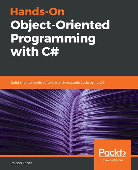 Hands-On Object-Oriented Programming with C#(Kobo/電子書)