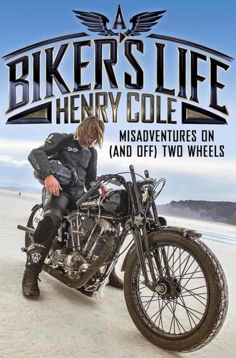 A Biker's Life(Kobo/電子書)