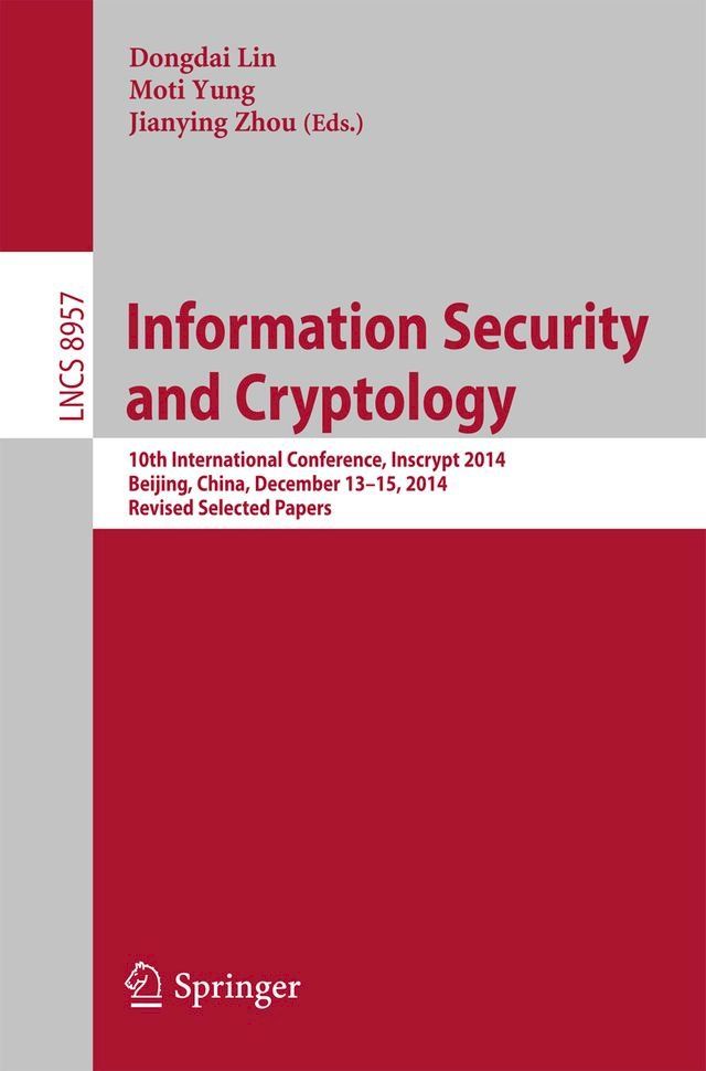  Information Security and Cryptology(Kobo/電子書)