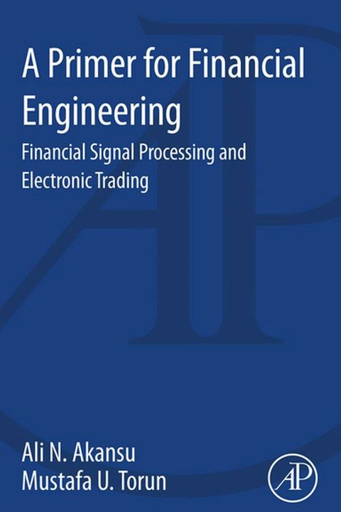 A Primer for Financial Engineering(Kobo/電子書)