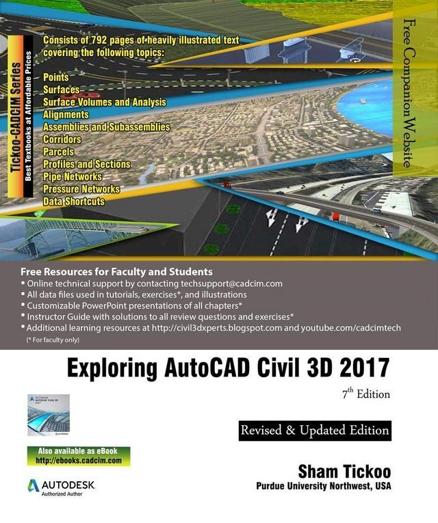  Exploring AutoCAD Civil 3D 2017 , 7th Edition(Kobo/電子書)