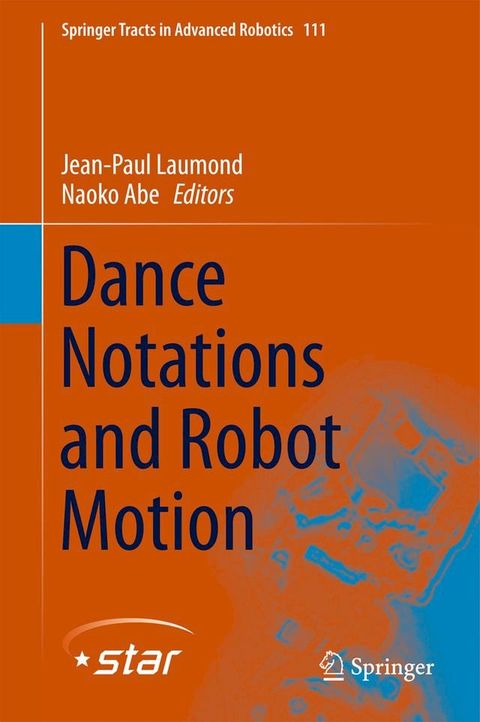 Dance Notations and Robot Motion(Kobo/電子書)