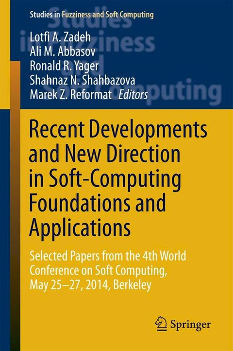 Recent Developments and New Direction in Soft-Computing Foundations and Applications(Kobo/電子書)