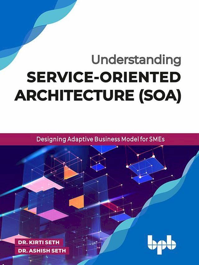  Understanding Service-Oriented Architecture (SOA)(Kobo/電子書)