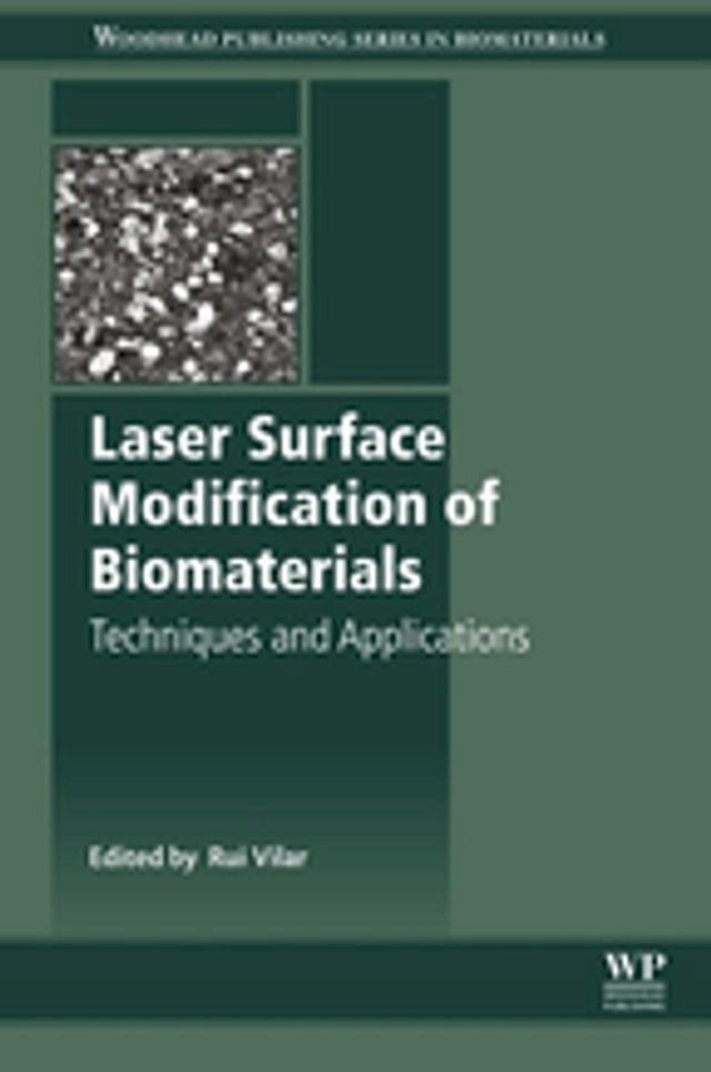  Laser Surface Modification of Biomaterials(Kobo/電子書)