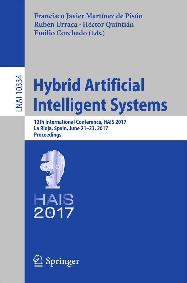  Hybrid Artificial Intelligent Systems(Kobo/電子書)