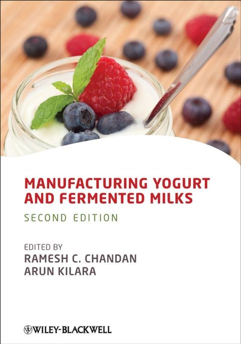 Manufacturing Yogurt and Fermented Milks(Kobo/電子書)