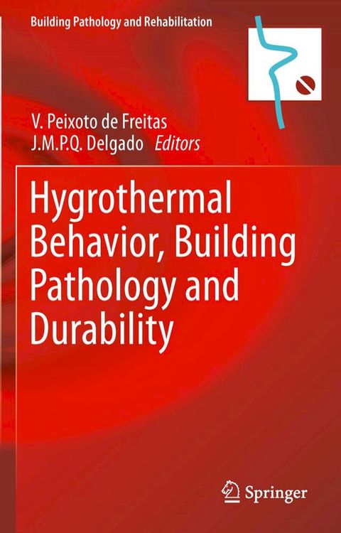 Hygrothermal Behavior, Building Pathology and Durability(Kobo/電子書)