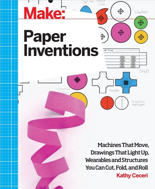  Make: Paper Inventions(Kobo/電子書)