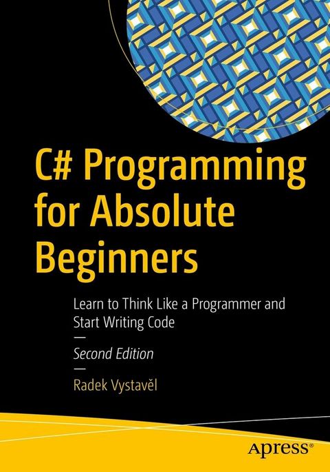 C# Programming for Absolute Beginners(Kobo/電子書)