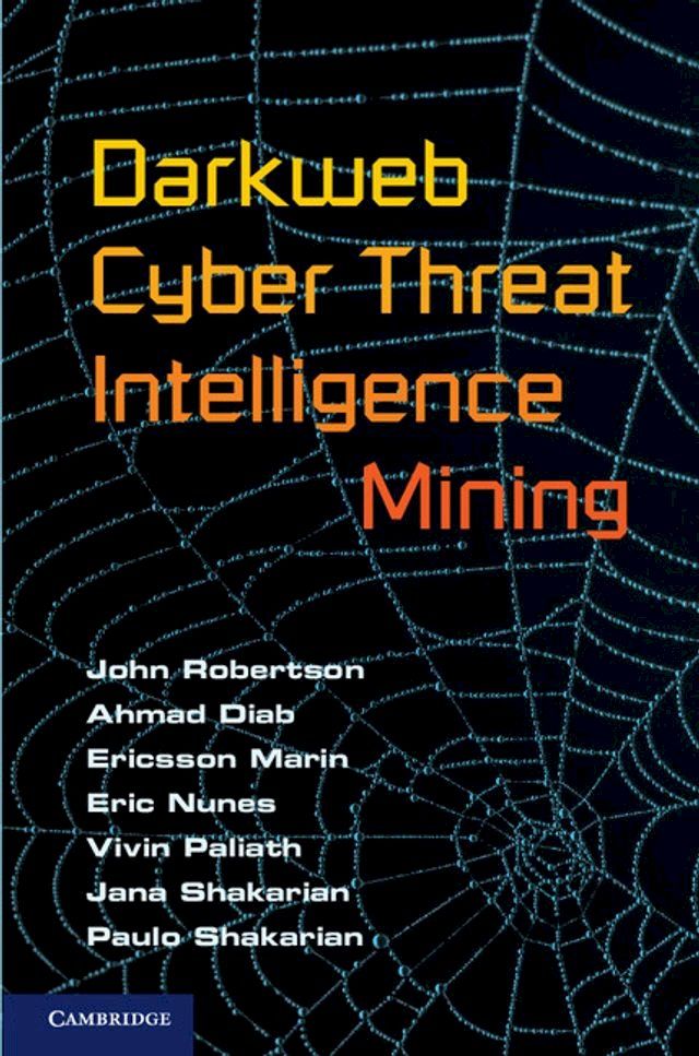  Darkweb Cyber Threat Intelligence Mining(Kobo/電子書)