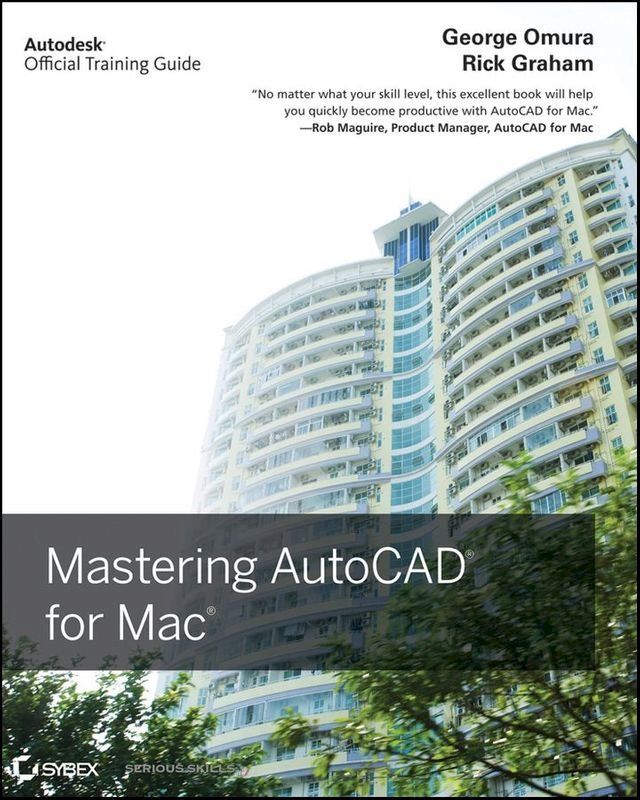  Mastering AutoCAD for Mac(Kobo/電子書)