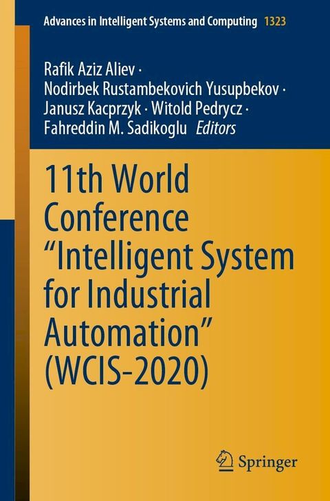 11th World Conference “Intelligent System for Industrial Automation” (WCIS-2020)(Kobo/電子書)